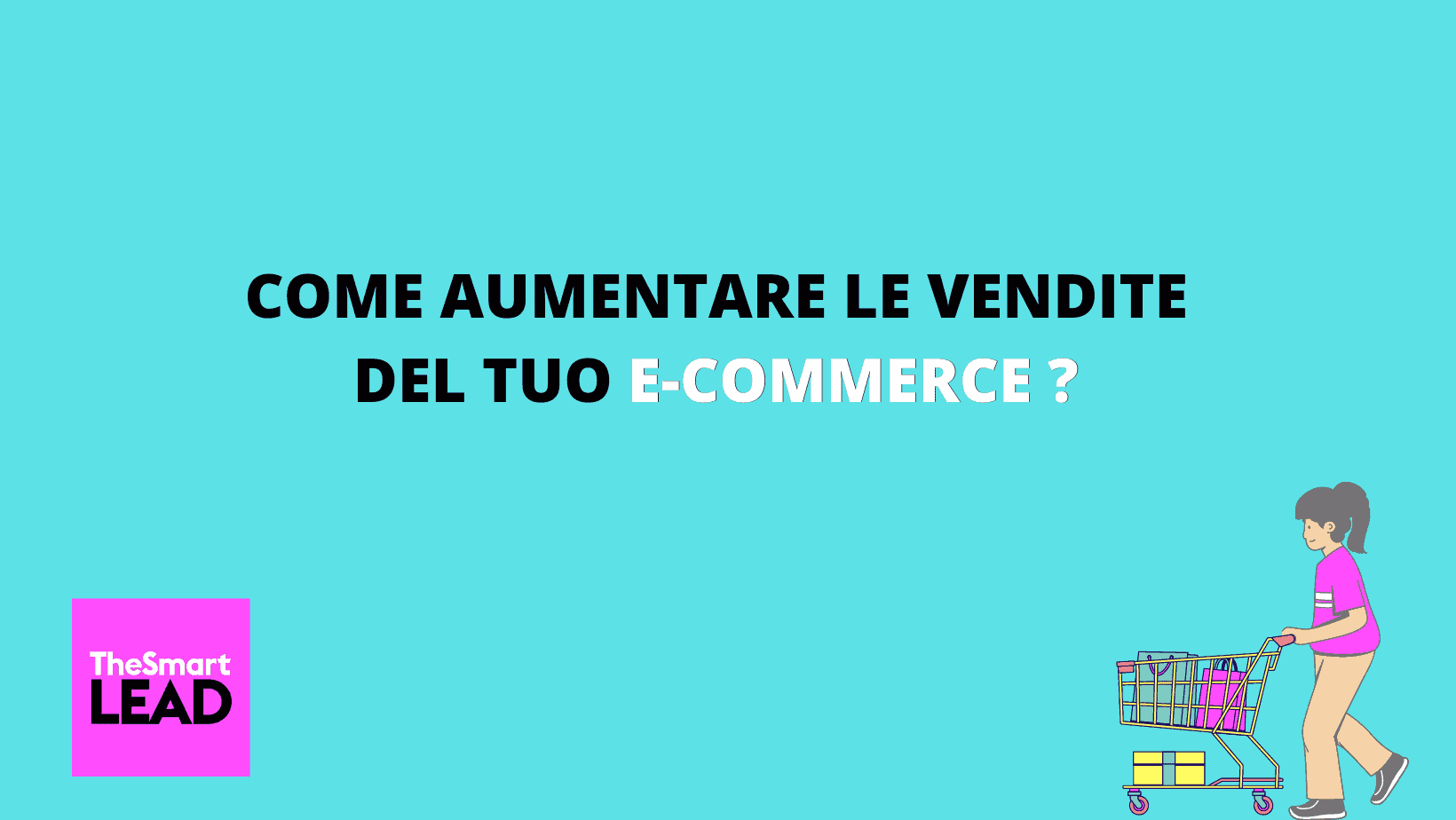 Come aumentare le vendite con l'Ecommerce tips